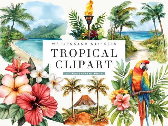 Download Watercolor Tropical Clipart Bundle - Clip Collection